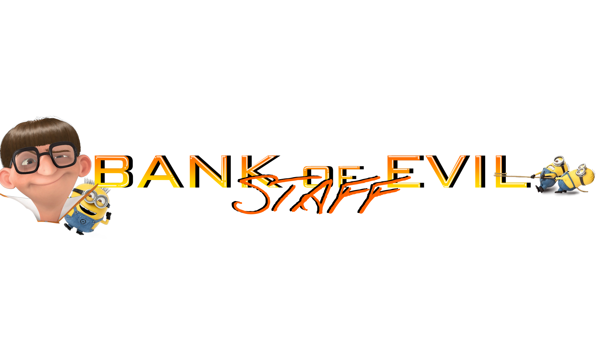 Bank of Evil Staffのバナー
