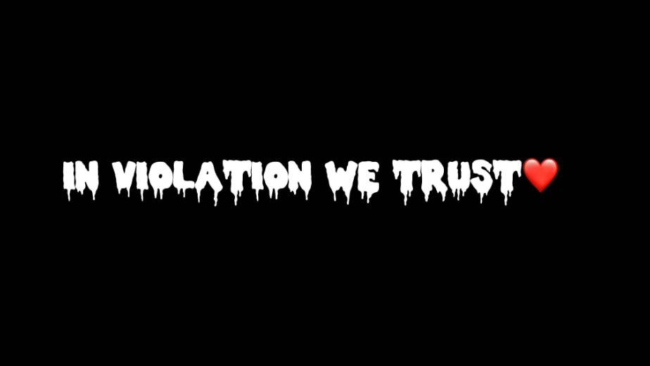 IN VIOLATION WE TRUSTのバナー