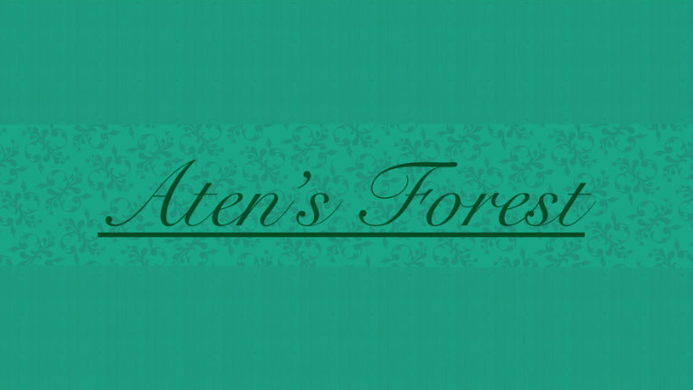 Aten's Forestのバナー