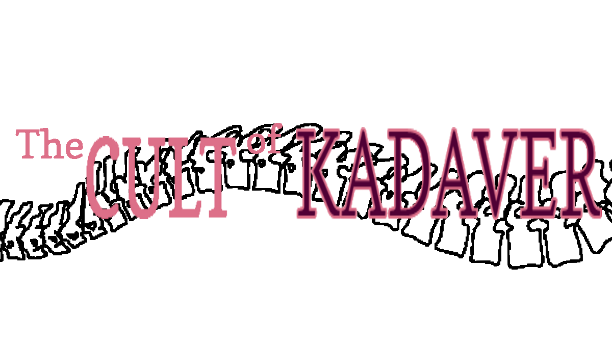 The Cult Of Kadaver