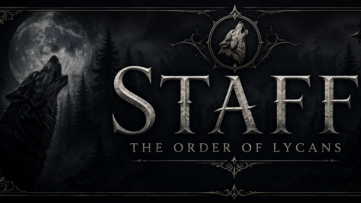 Order of lycan staff