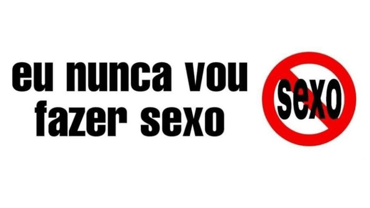 EU NUNCA VOU FAZER SEXOのバナー