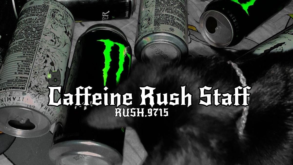 Caffeine Rush Staff