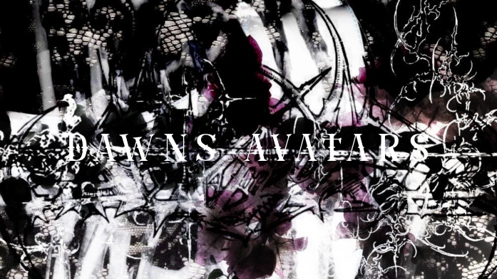 Dawns avatarsのバナー