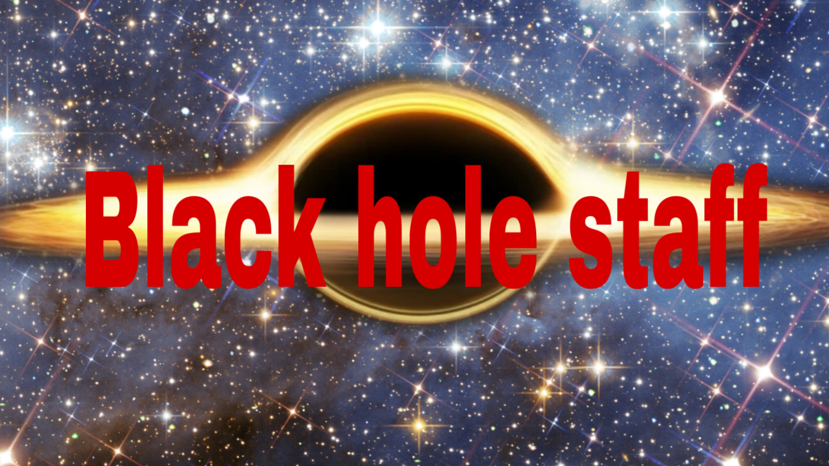 Black hole staffのバナー