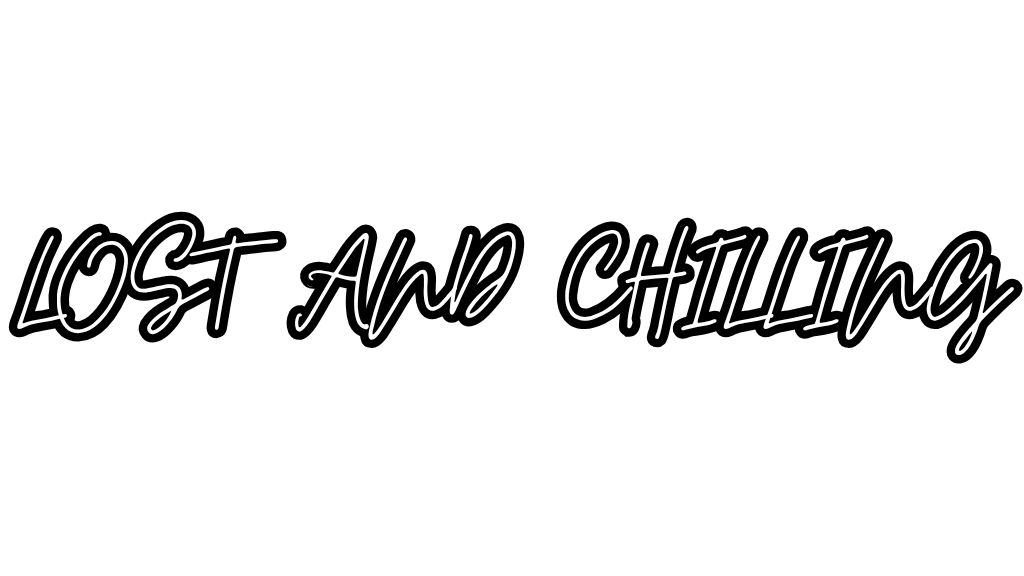 LOST AND CHILLINGのバナー