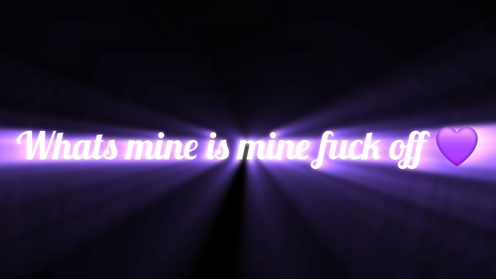 WHATS MINE IS MINE