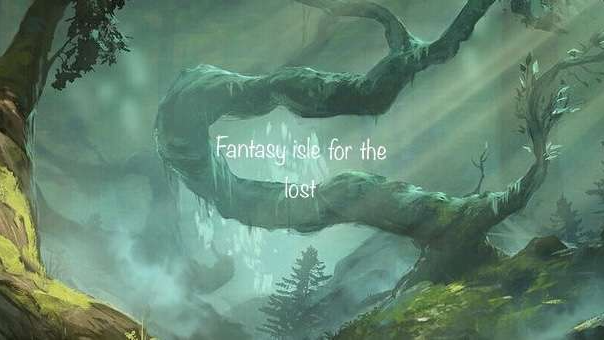 Isle of The Lost Fantasies