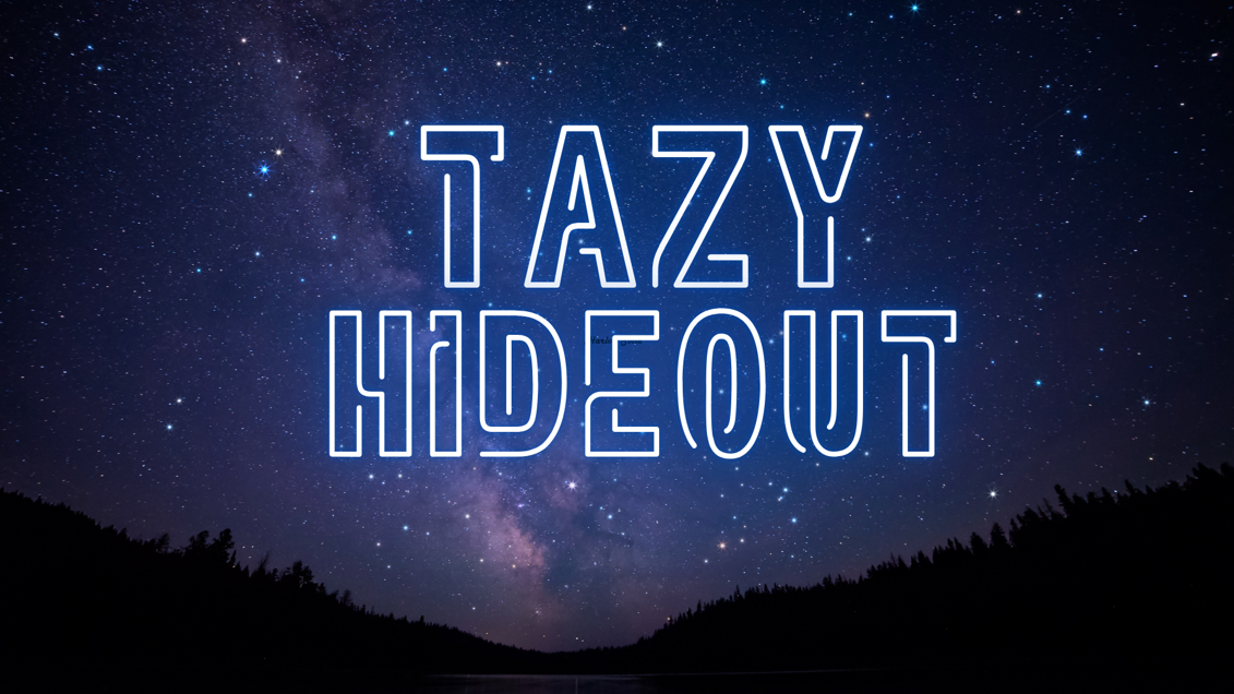 Tazys Hideoutのバナー