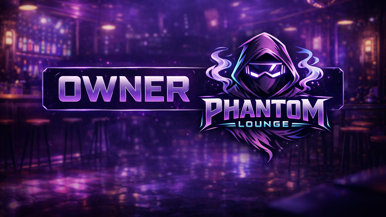 Phantom Lounge Ownerのバナー