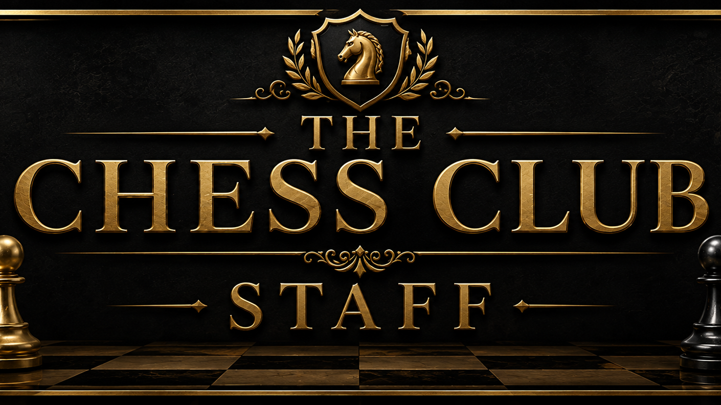 The Chess Club Staff
