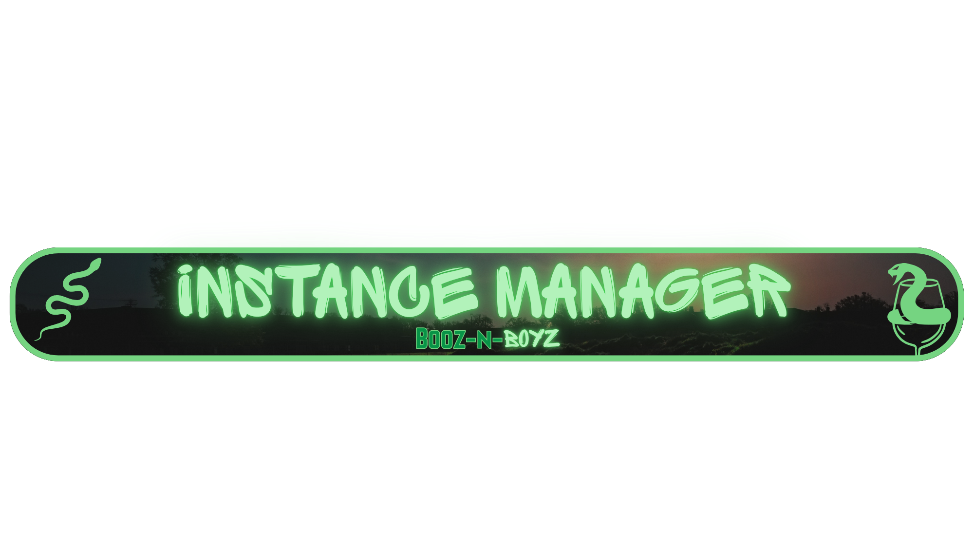 Booz-n-Boyz Instance Manager