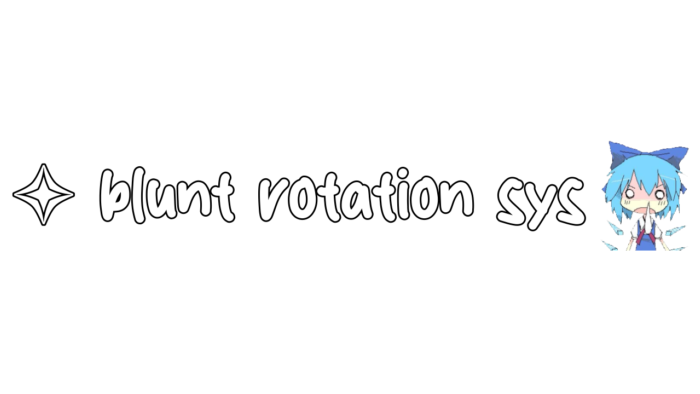 blunt rotation sys