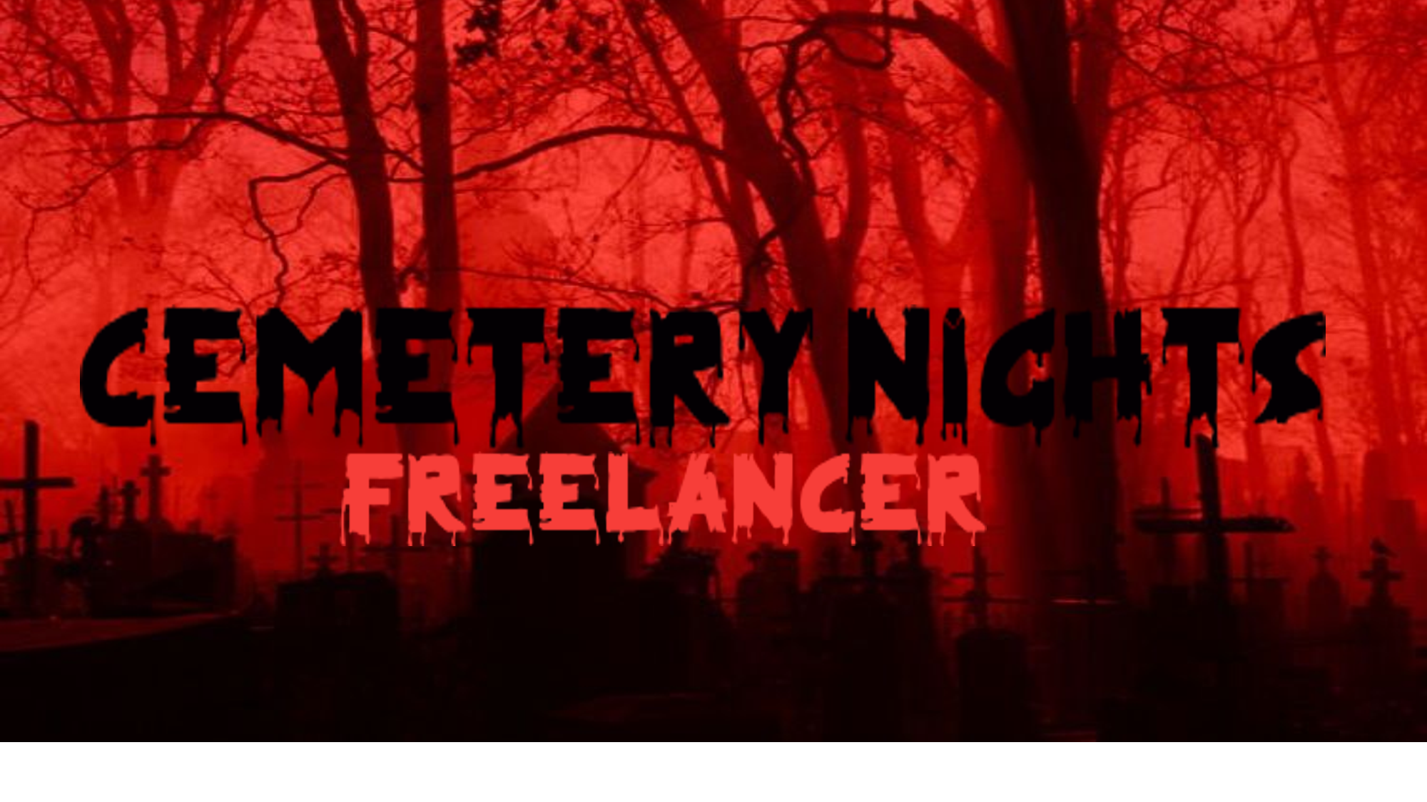 Cemetery Nights FreeLancerのバナー
