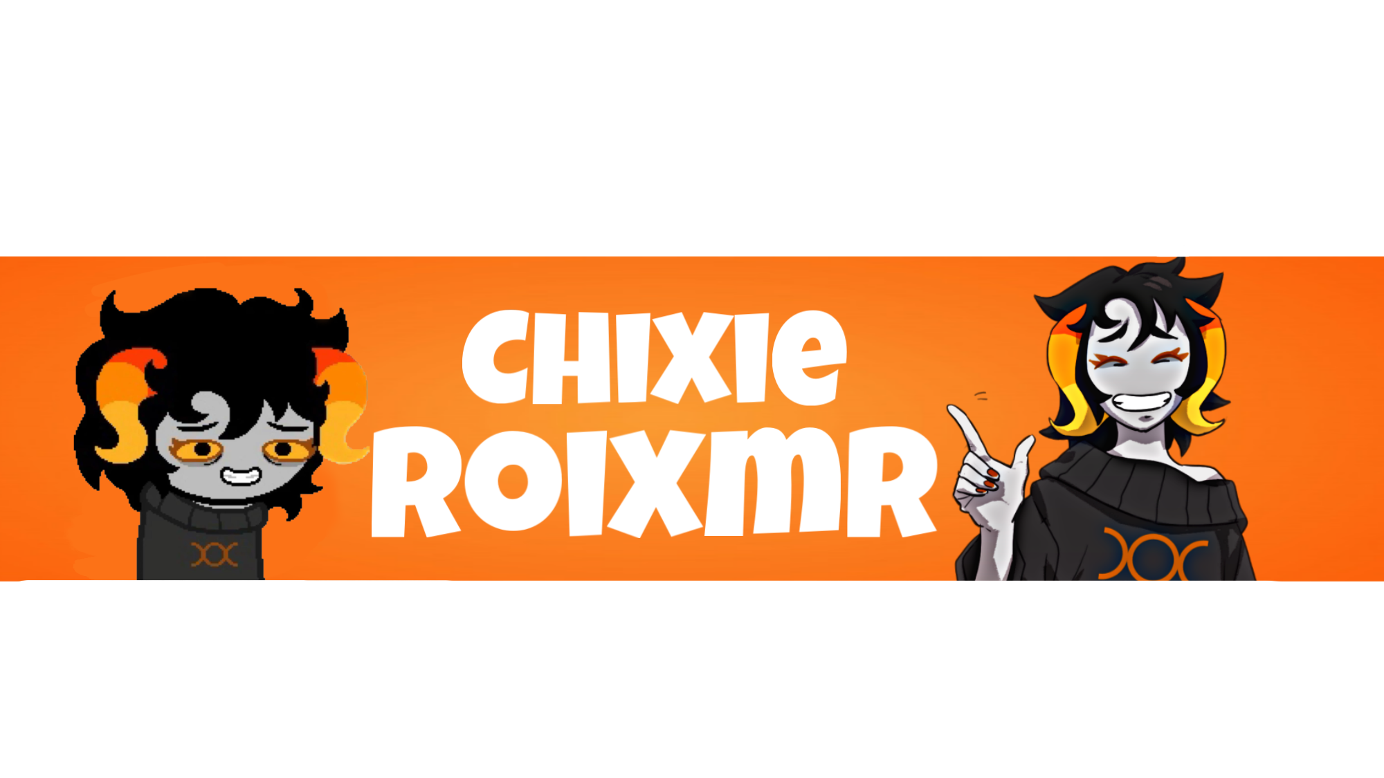 chixie roixmrのバナー