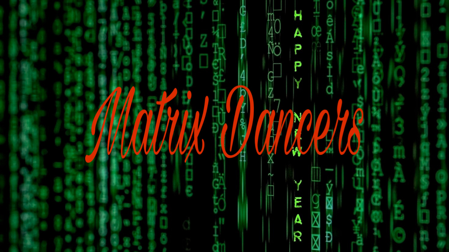 Matrix Dancersのバナー