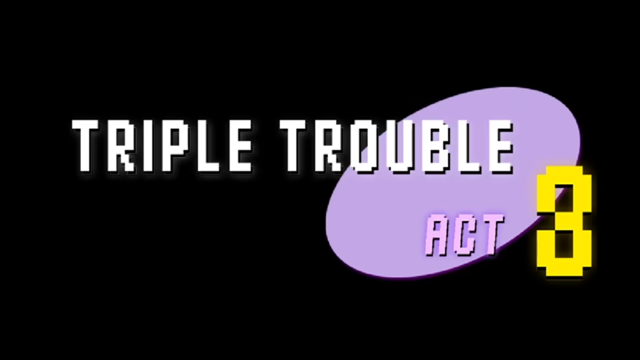 Triple-Troubleのバナー