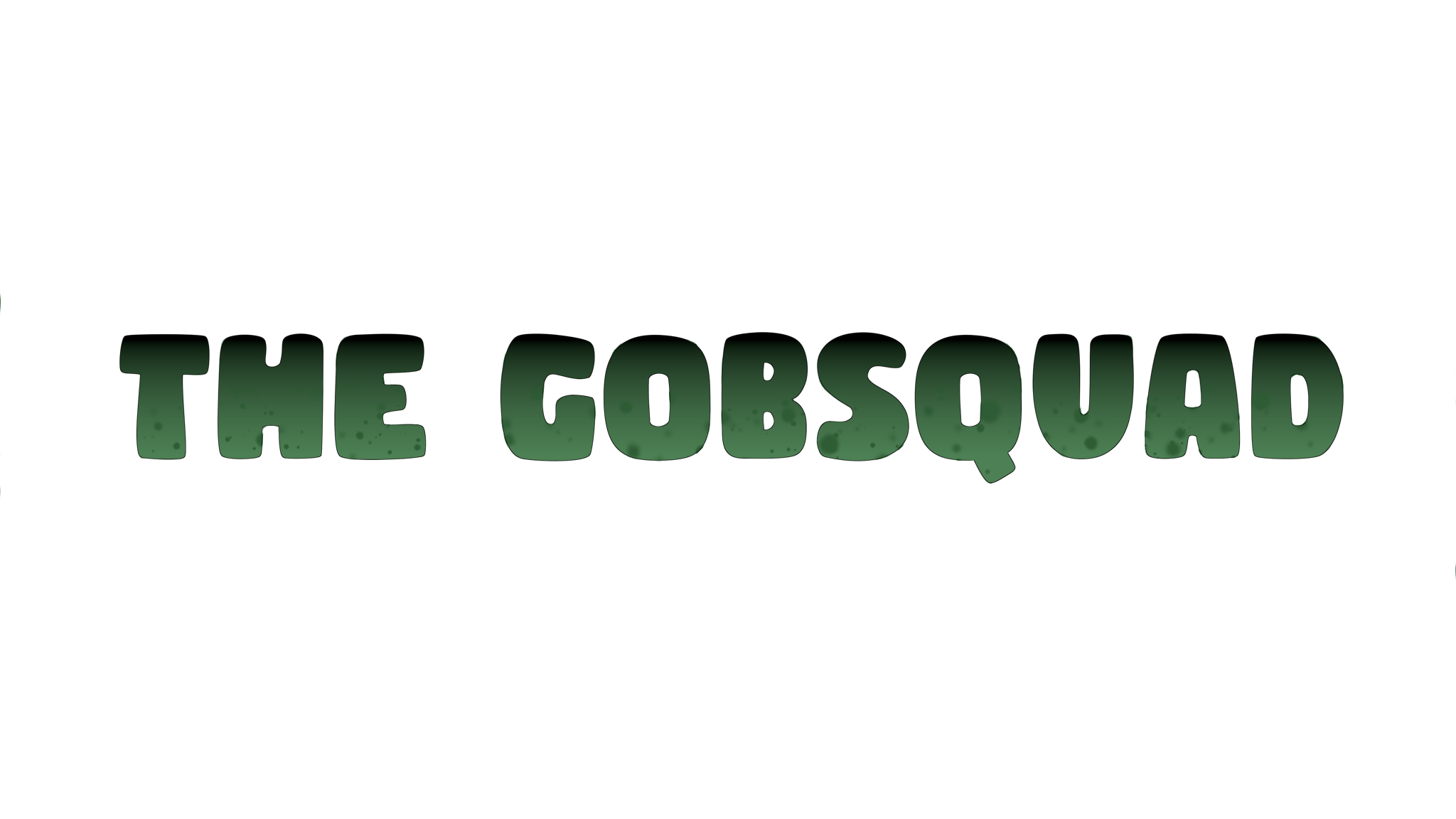 The GobSquad