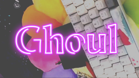 Ghoul