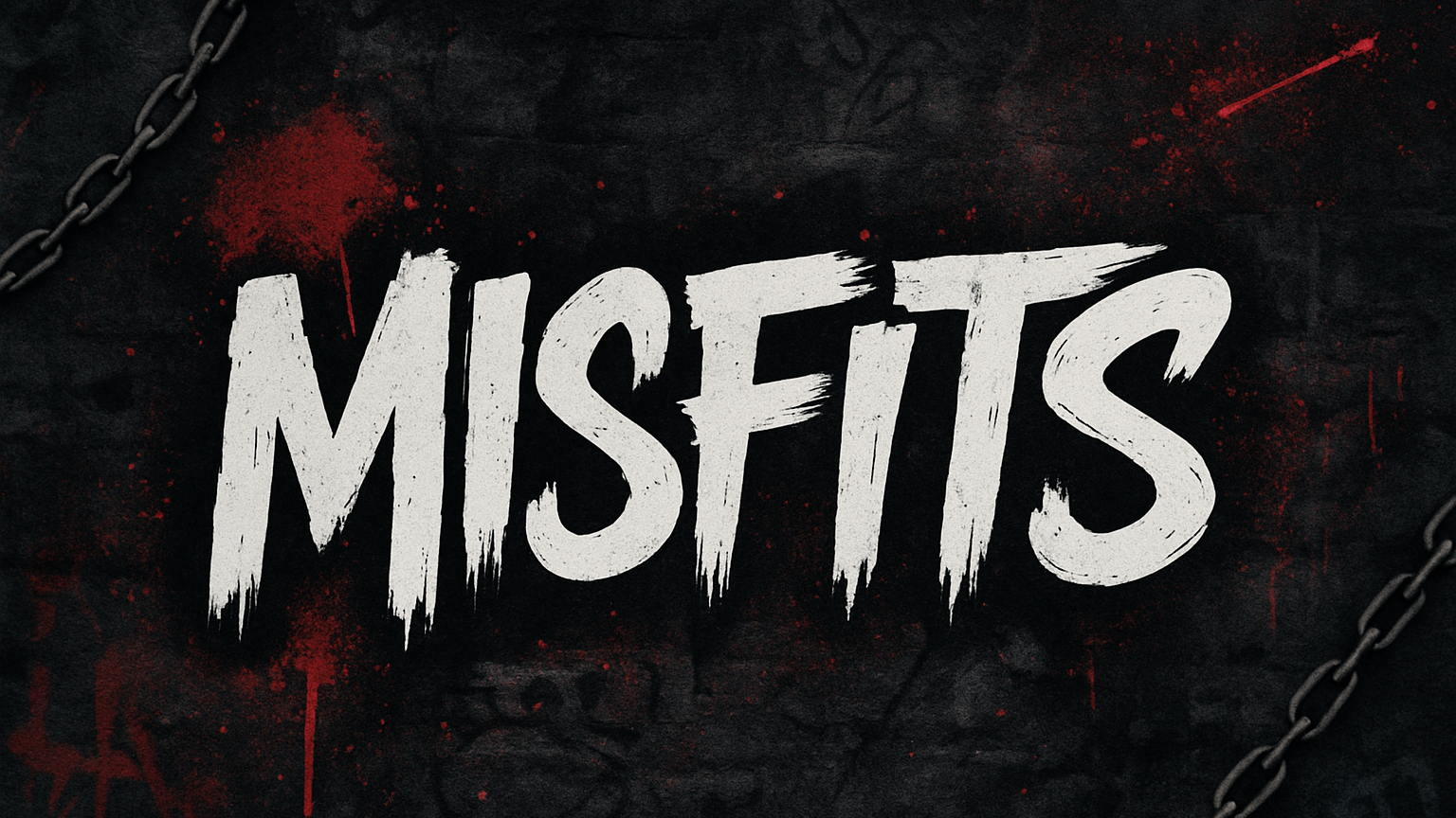 MISFITS