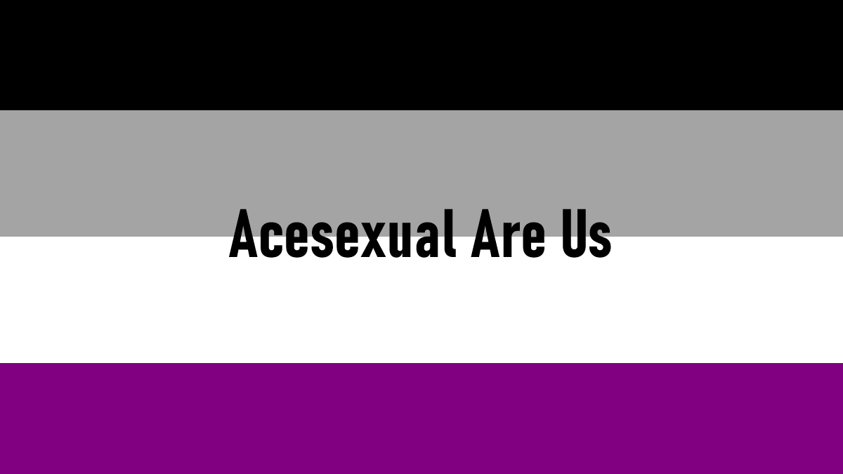 Acesexual R US