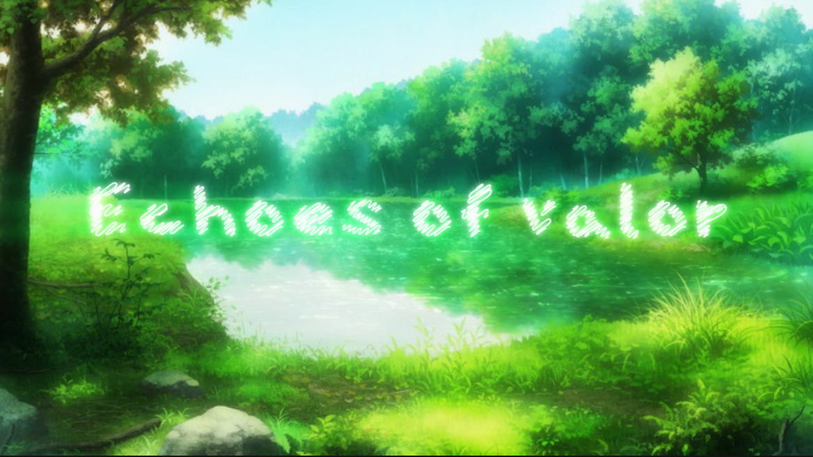 Echoes of valorのバナー