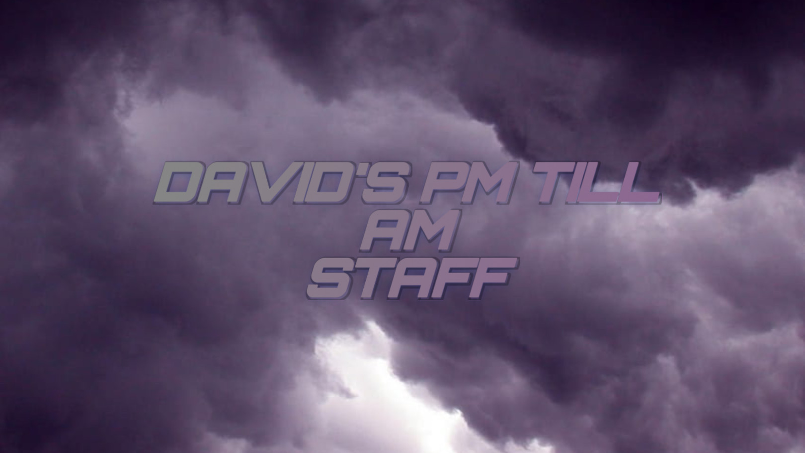 Davids PM till AM Staffのバナー
