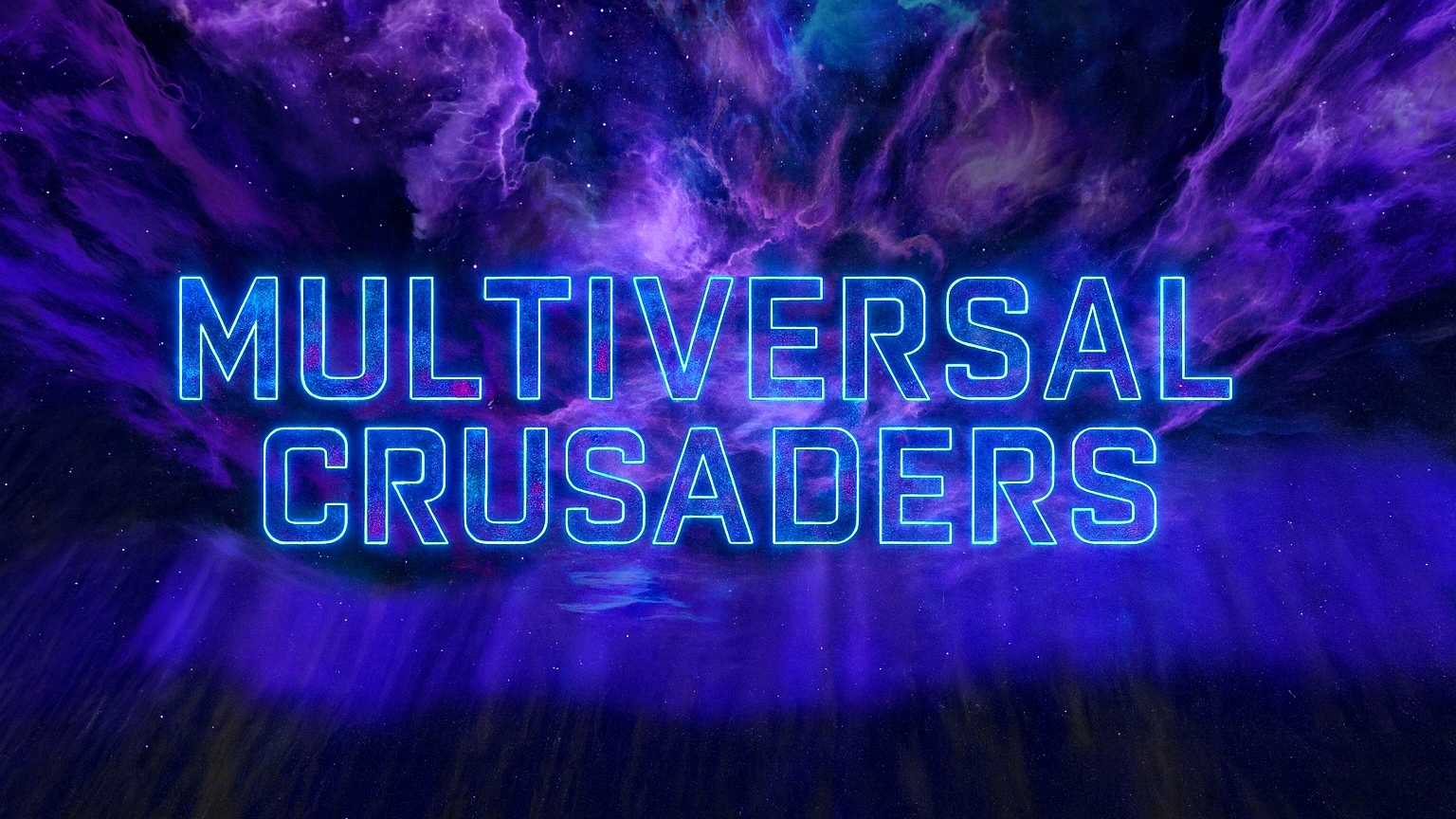 Multiversal Crusadersのバナー
