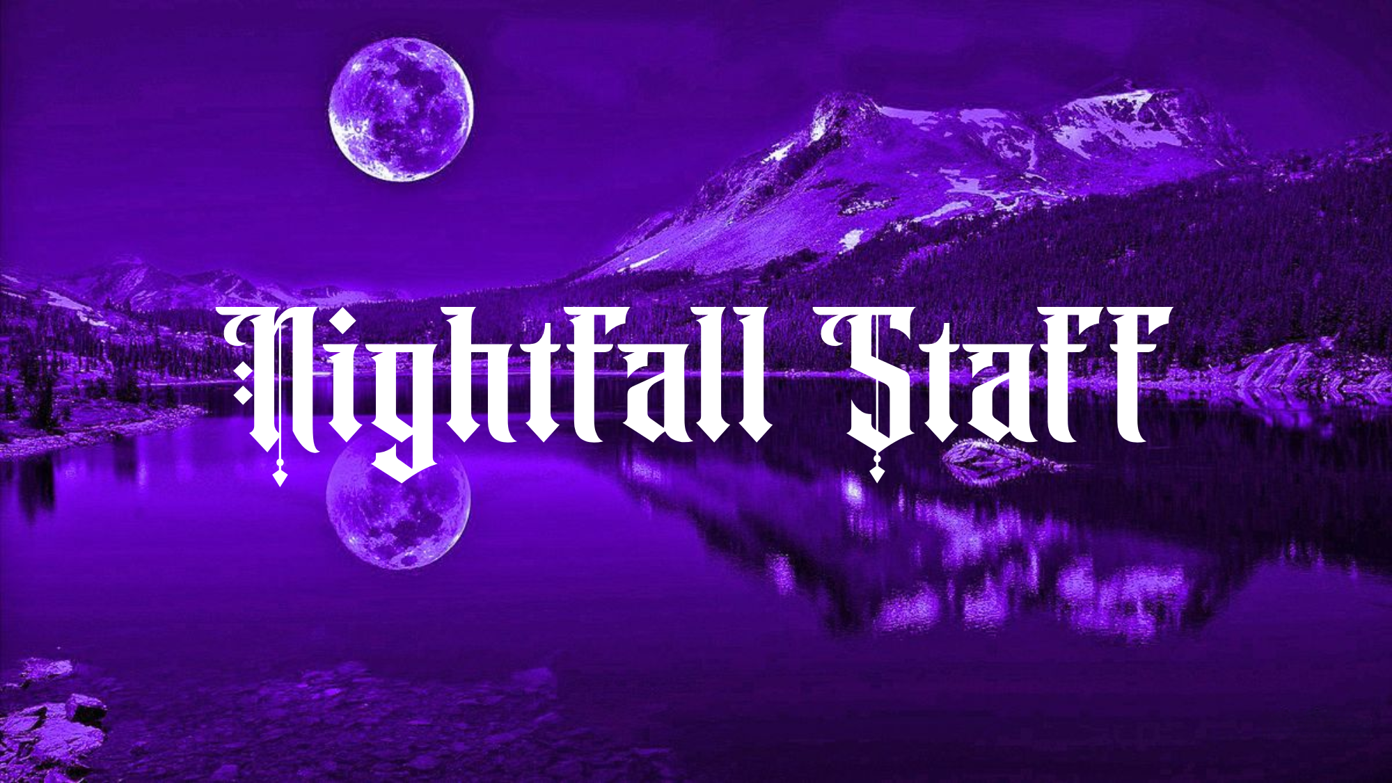 Nightfall Staffのバナー