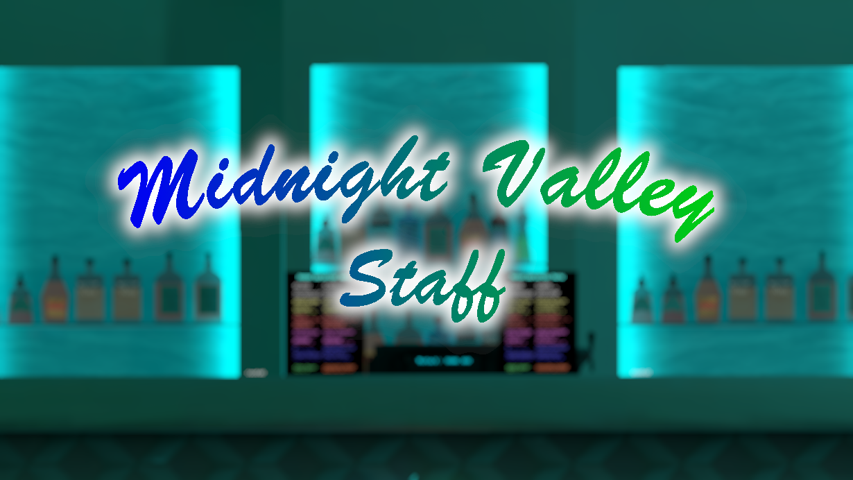 Midnight Valley Staff