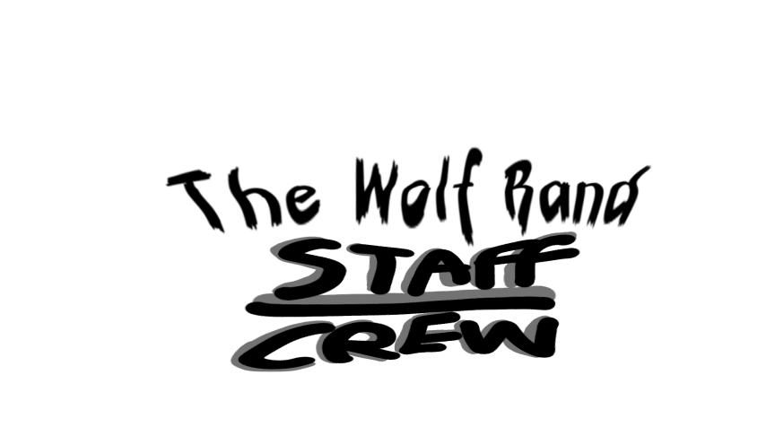 The Wolf Band Crew and Staffのバナー