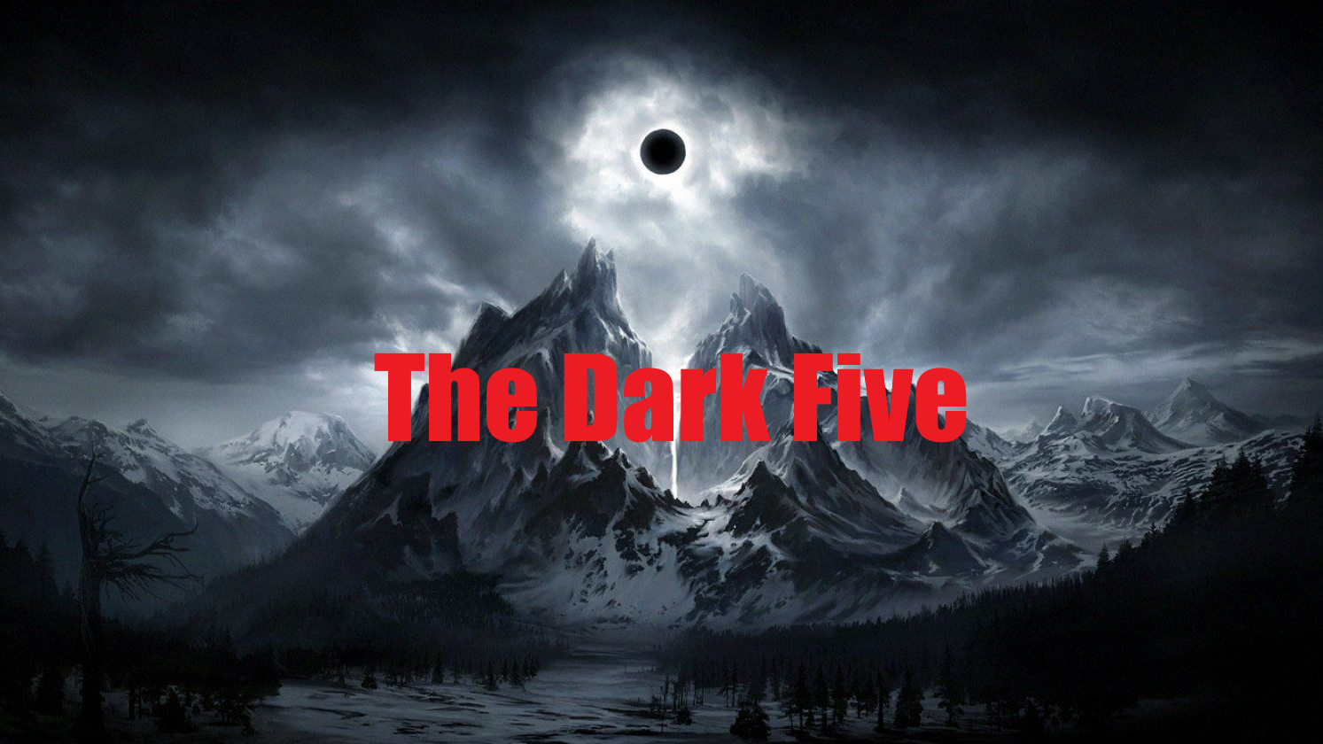 TheDarkFiveのバナー