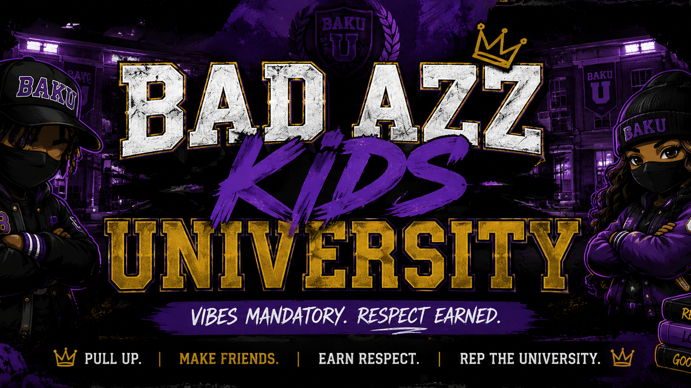 BAD AZZ KIDS UNIVERSITYのバナー