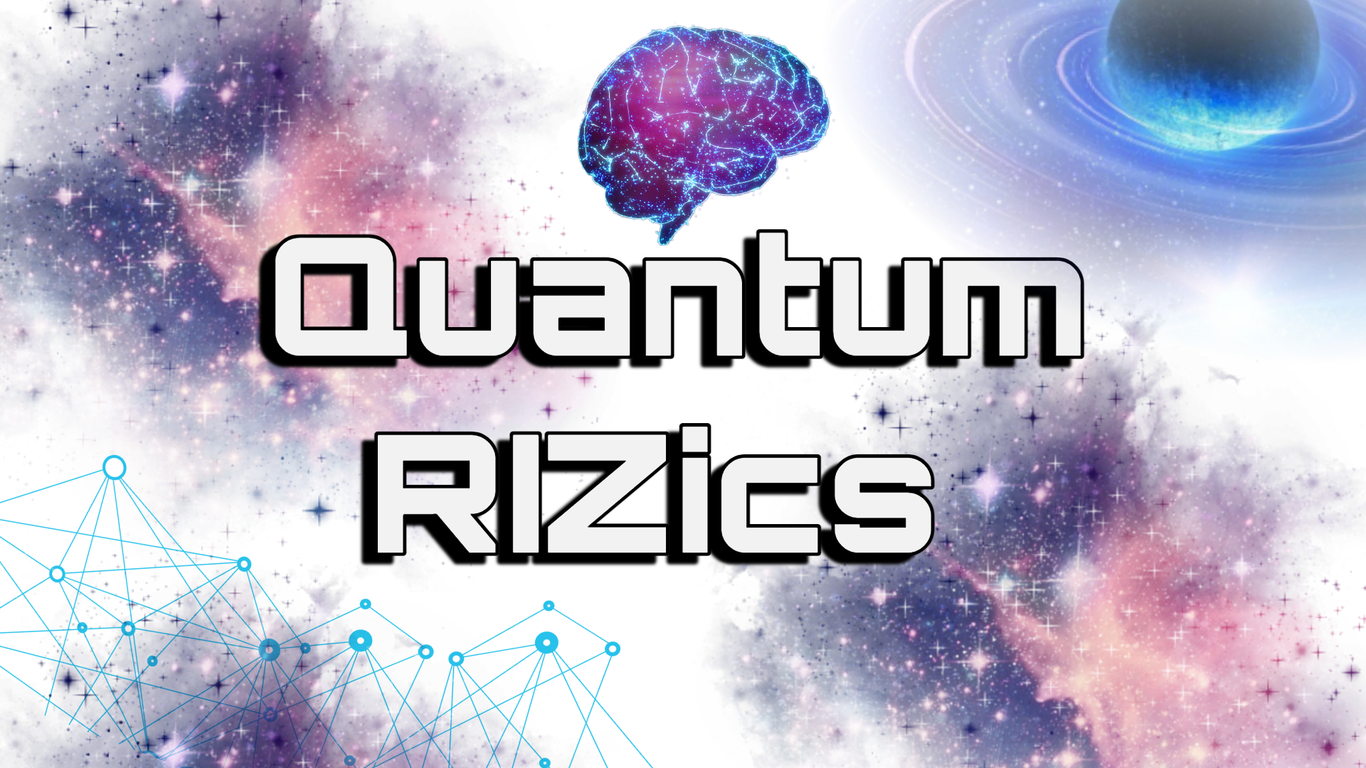 Quantum RIZics