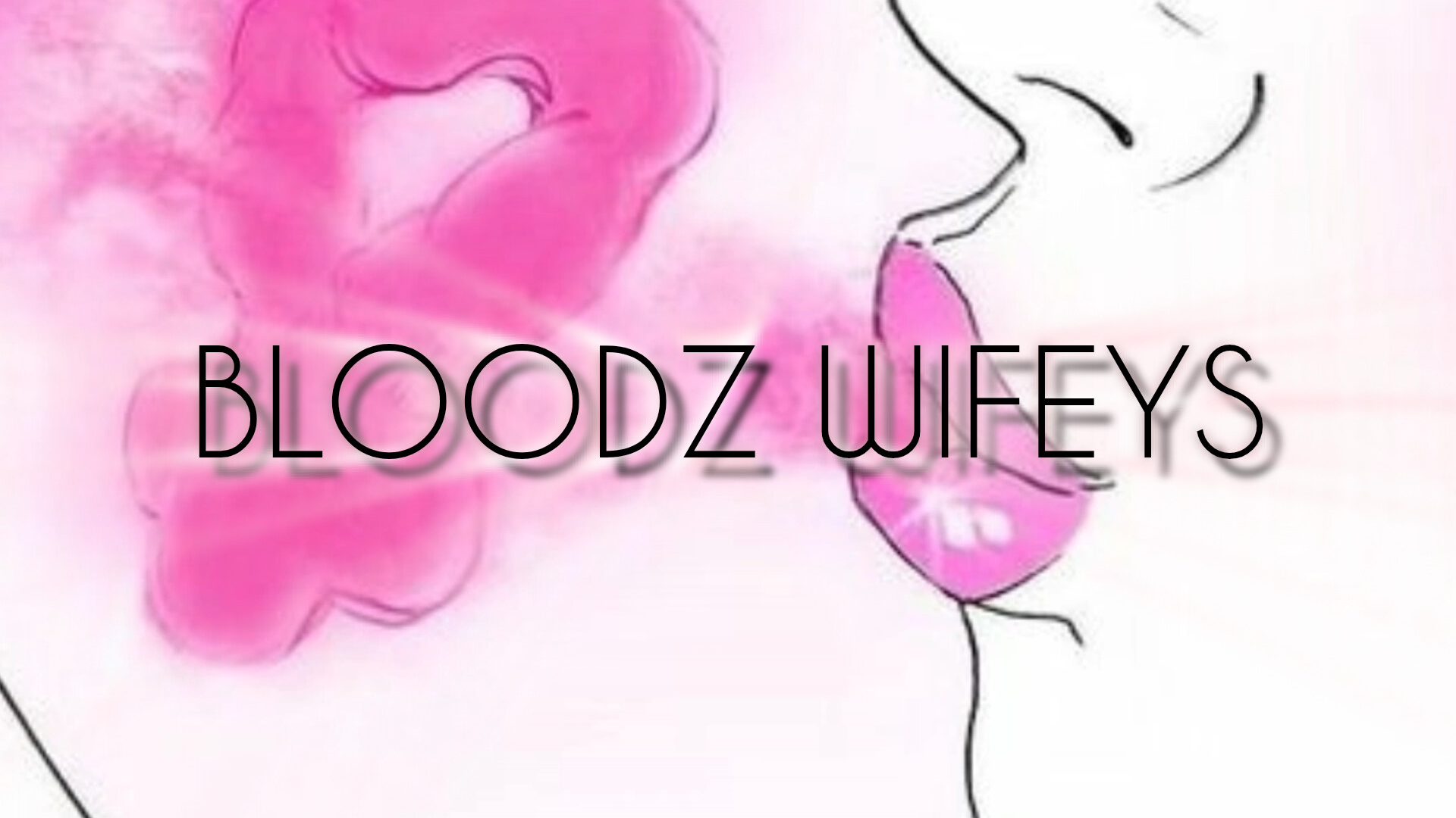 BLOODZ WIFEYSのバナー