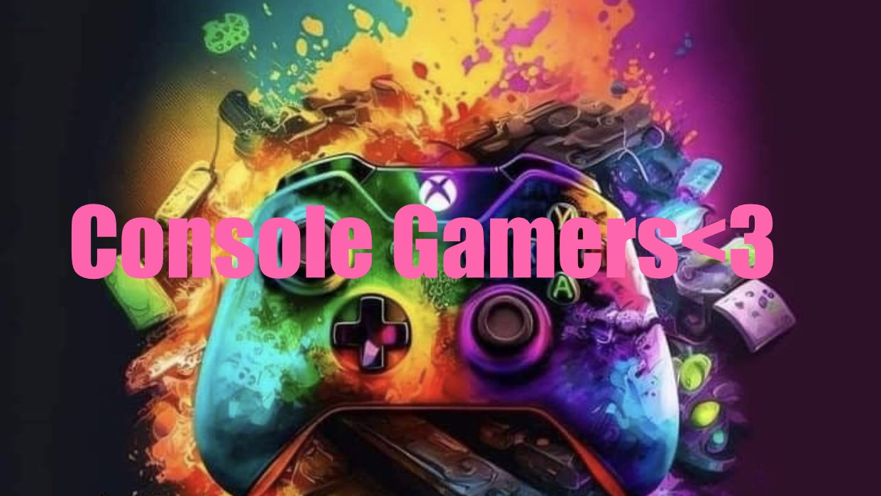 Console Gamers
