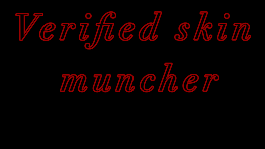 Verified_skin_muncherのバナー