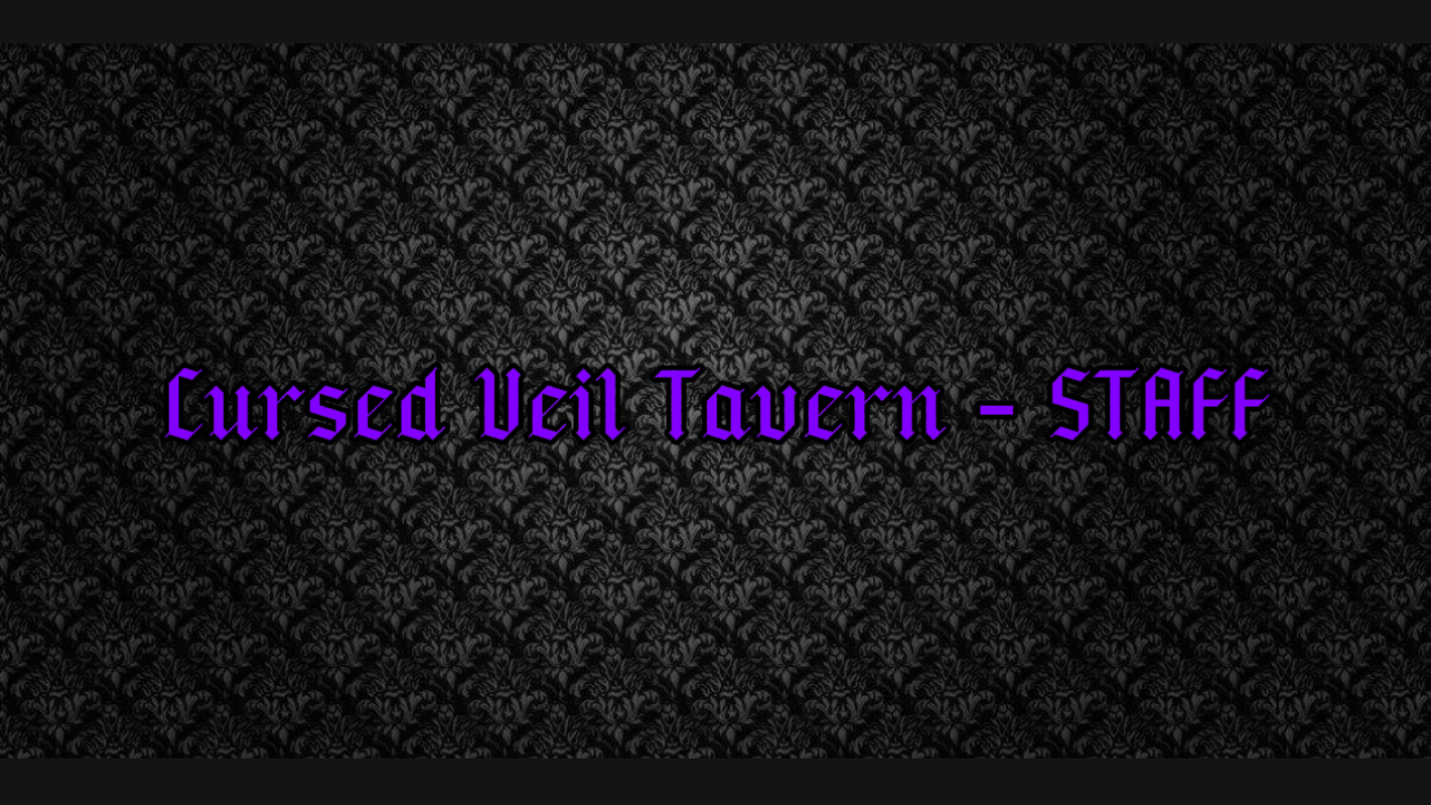 Cursed Veil Tavern - Staffのバナー
