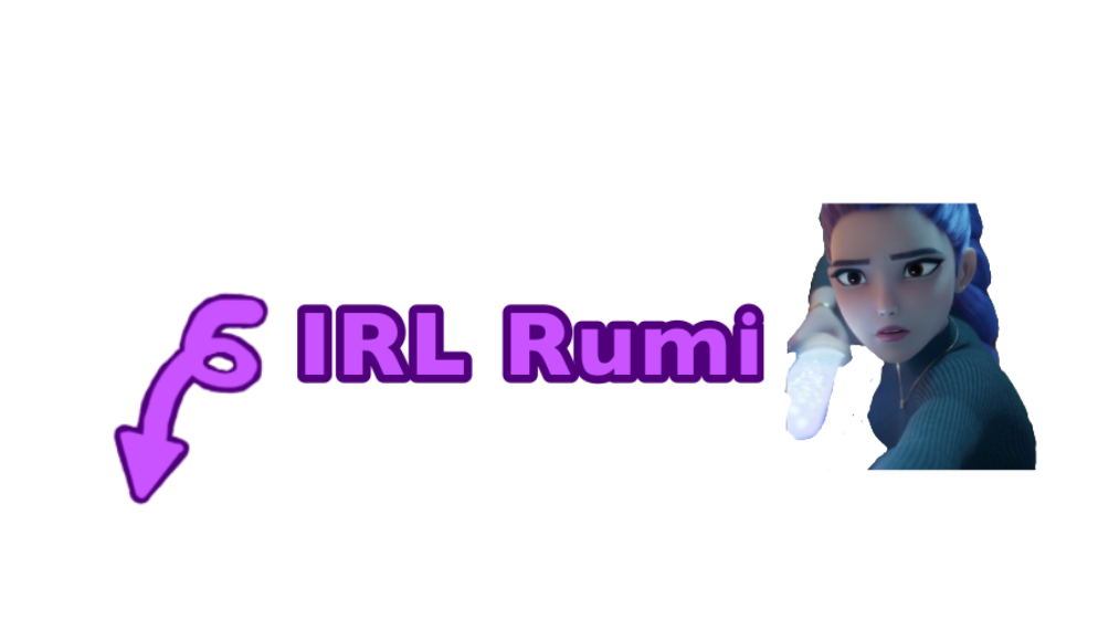 TheRealIRLRumiのバナー