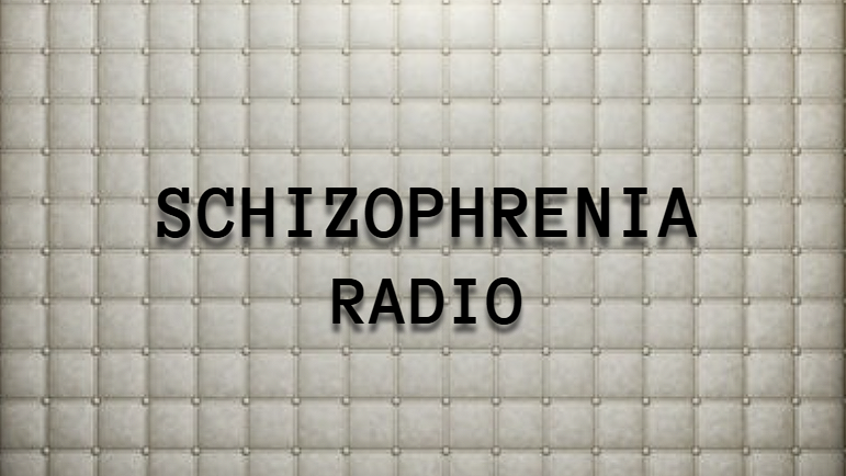 Schizophrenia Radio