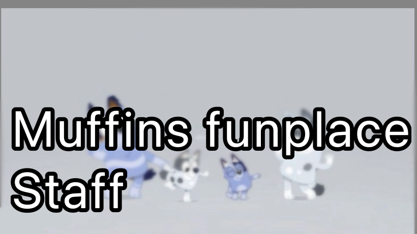 Muffins fun place staffのバナー