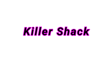 Killer Shack