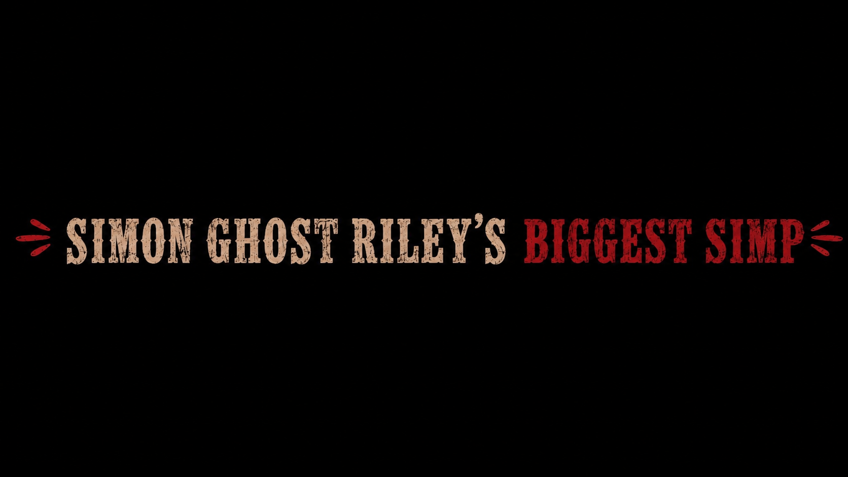 Simon Ghost Riley's Biggest Simpのバナー