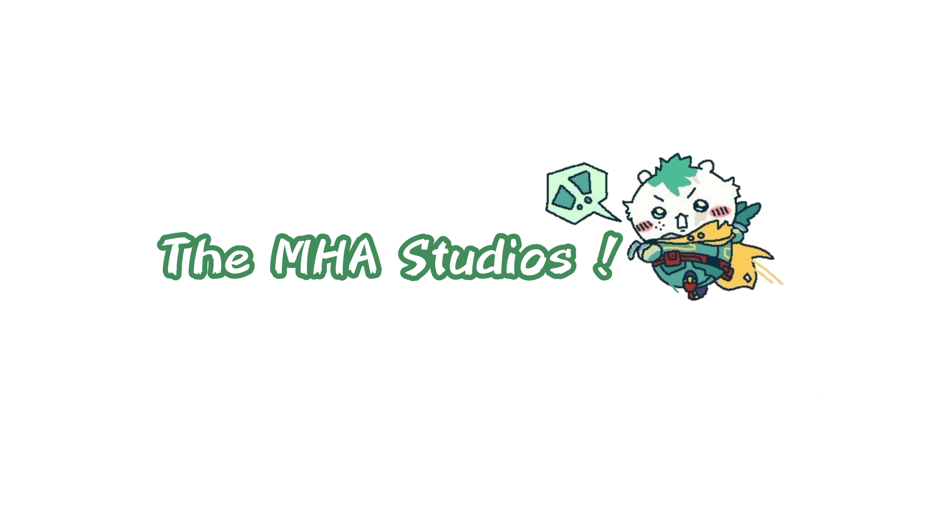 The MHA Studios