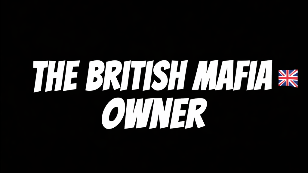 The British Mafia Ownerのバナー