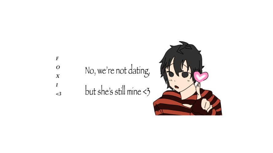 We are not dating but she's still mineのバナー