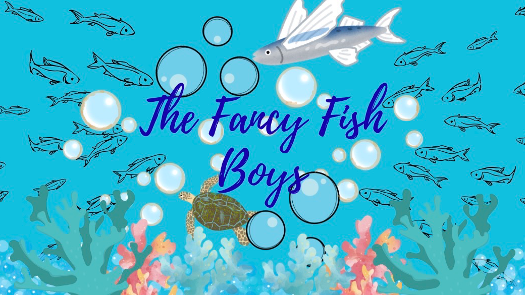 The Fancy Fish Boysのバナー