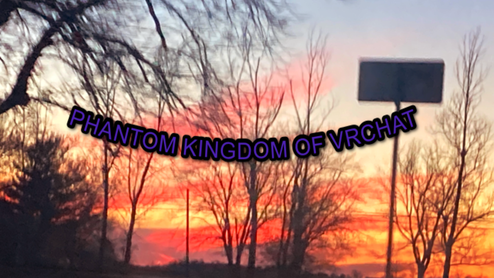 Phantom Kingdom of VRCHAT