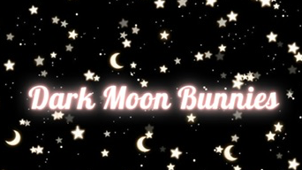 Dark Moon Bunnies