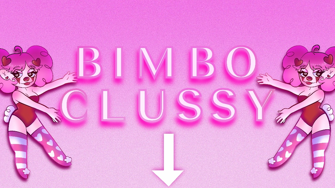 Bimbo Clussy Awareness